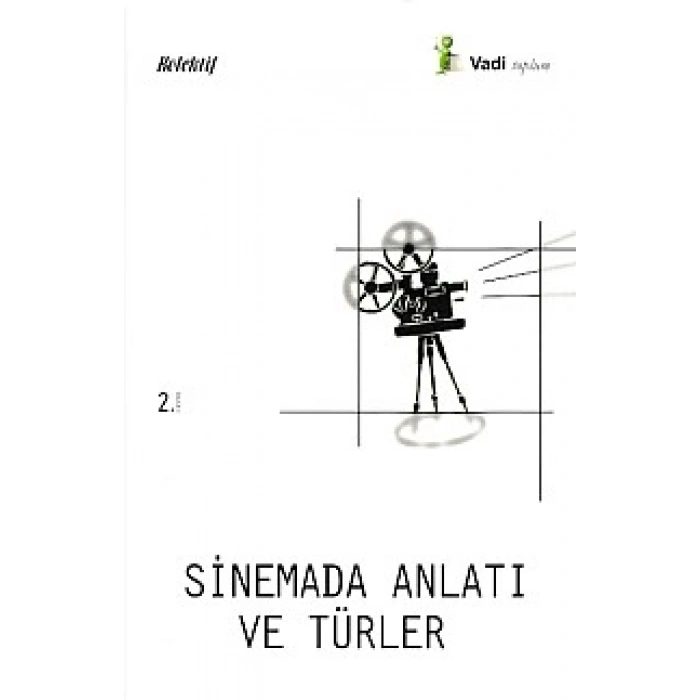 Sinemada Anlatı ve Türler