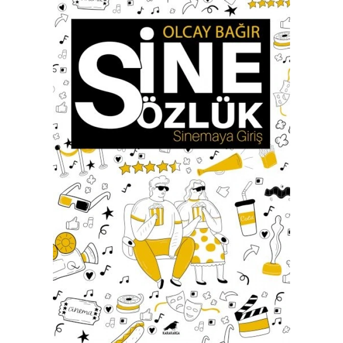 Sinesözlük – Sinemaya Giriş