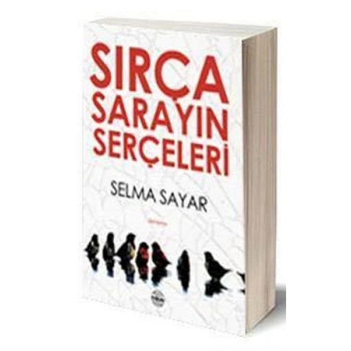 Sırça Sarayın Serçeleri