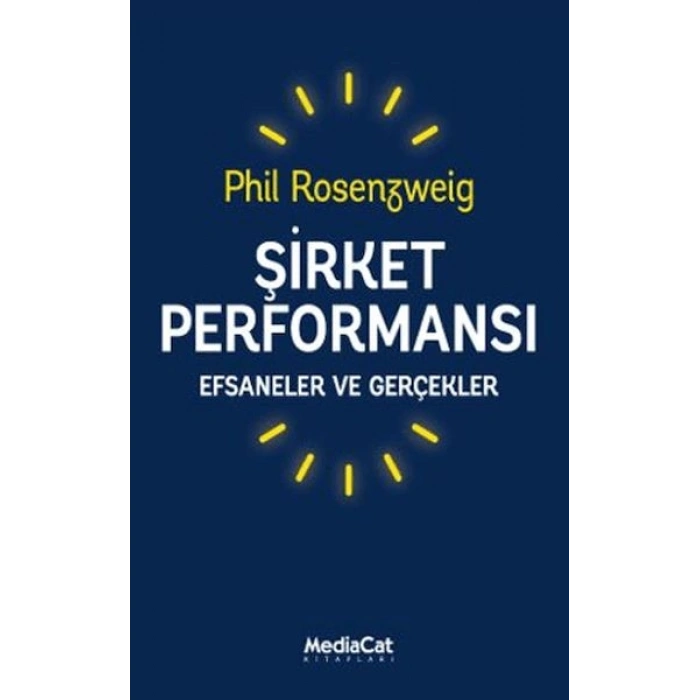 Şirket Performansı - Efsaneler ve Gerçekler