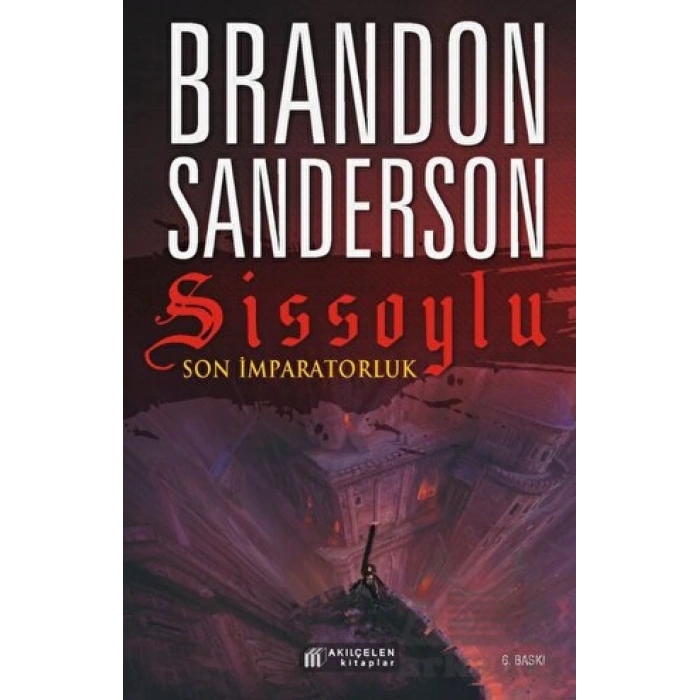 Sissoylu 1 - Son İmparatorluk