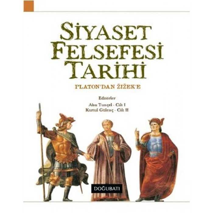Siyaset Felsefesi Tarihi  Platondan Zizeke