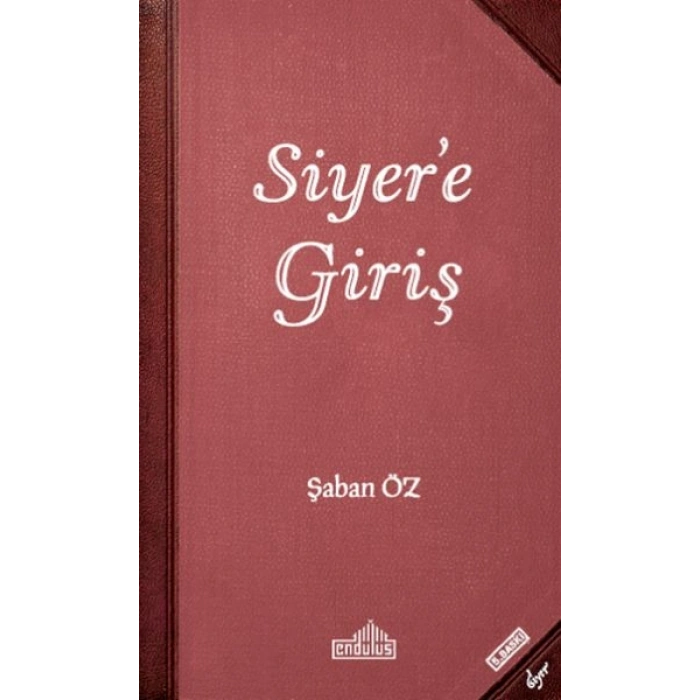 Siyer’e Giriş