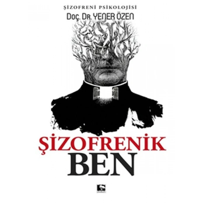 Şizofrenik Ben