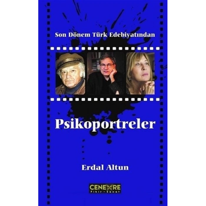 Son Dönem Türk Edebiyatından Psikoportreler