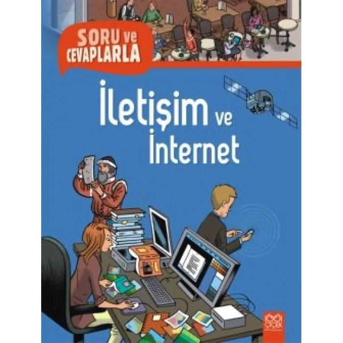 Soru ve Cevaplarla İletişim ve İnternet