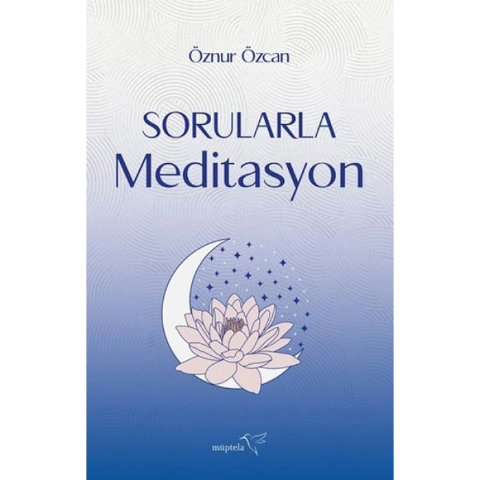 Sorularla Meditasyon