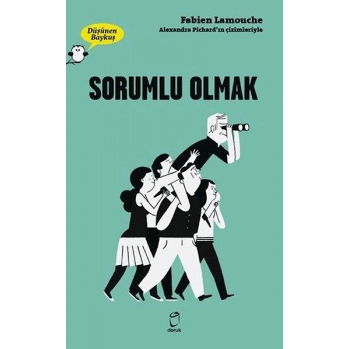 Sorumlu Olmak - Düşünen Baykuş