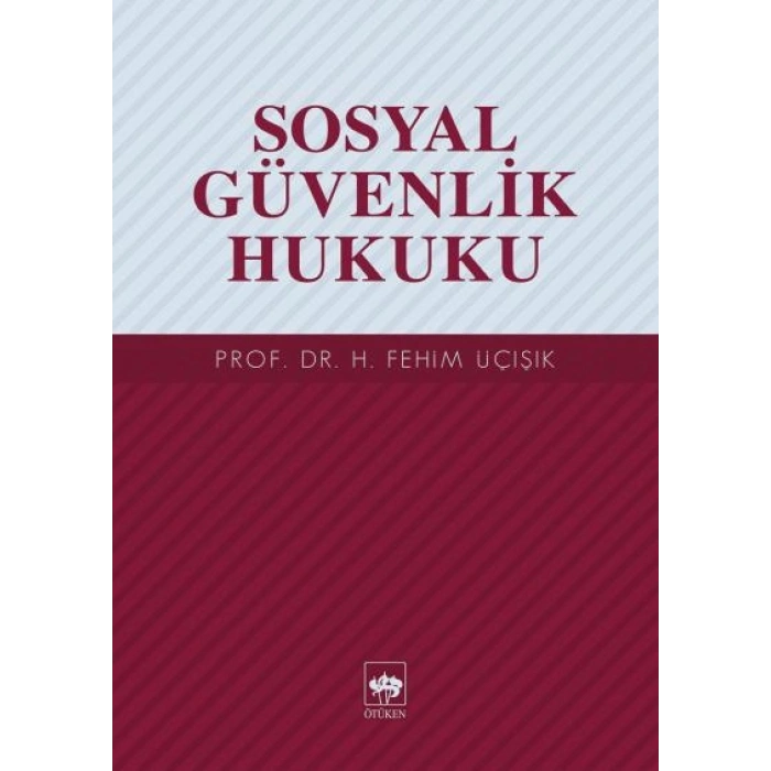 Sosyal Güvenlik Hukuku