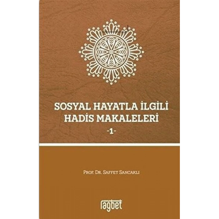 Sosyal Hayatla İlgili Hadis Makaleleri 1