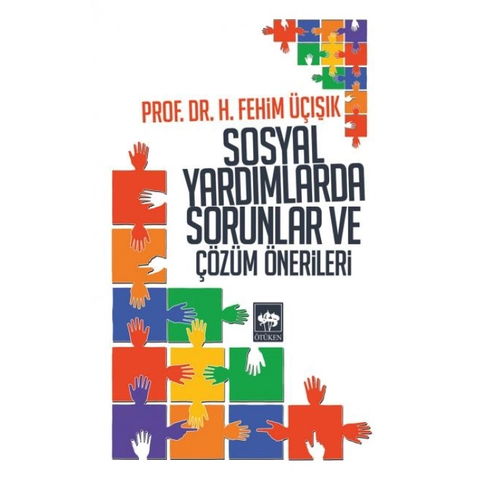 Sosyal Yardımlarda Sorunlar ve Çözüm Önerileri