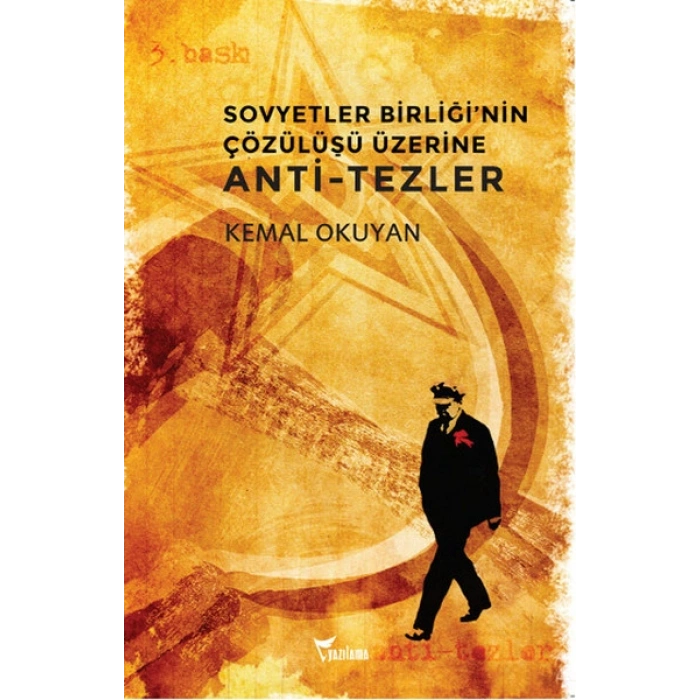 Sovyetler Birliğinin Çözülüşü Üzerine Anti-tezler