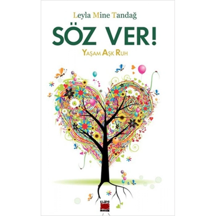 Söz Ver!  Yaşam Aşk Ruh