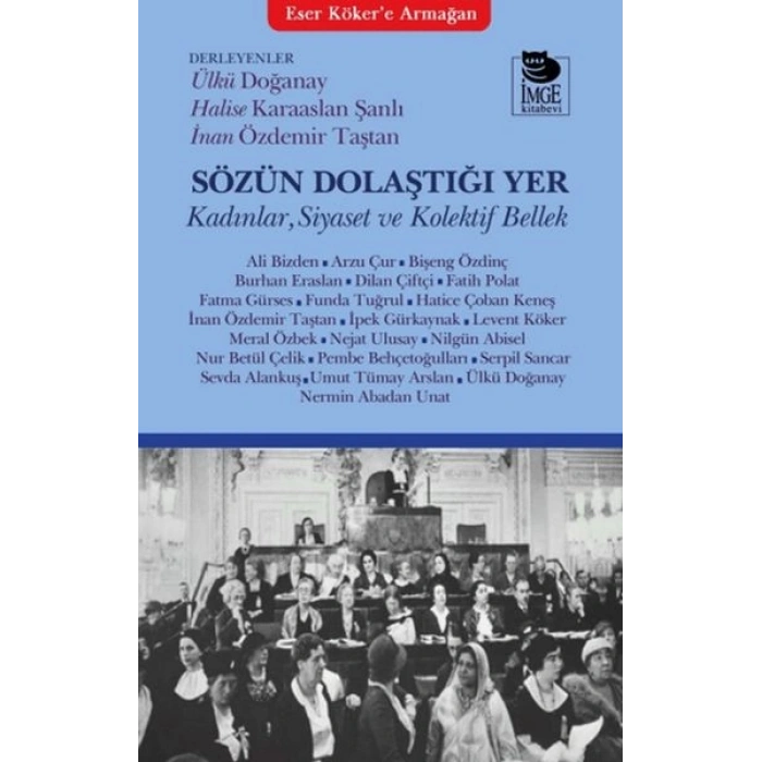 Sözün Dolaştığı Yer