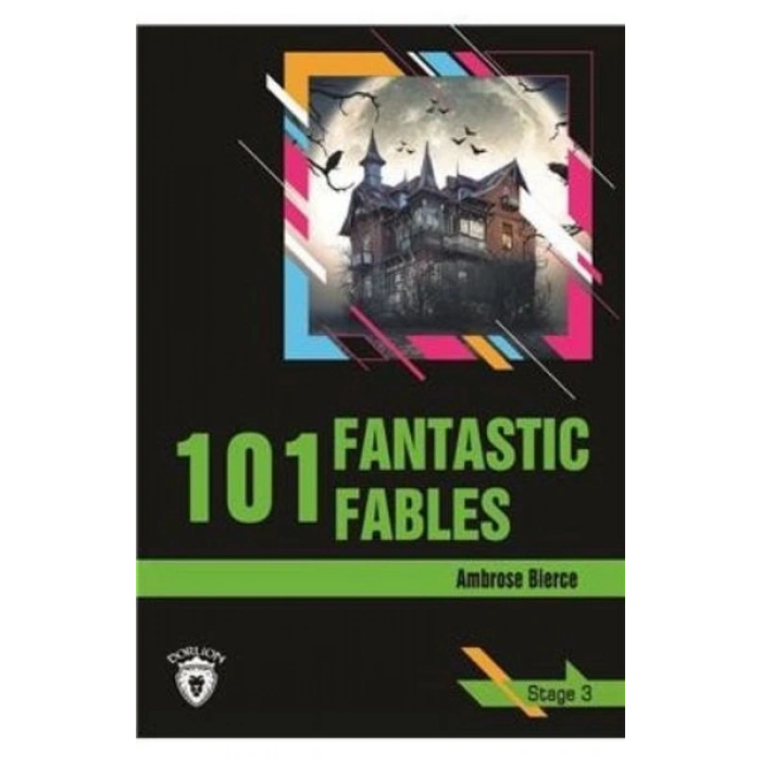 Stage 3 - 101 Fantastic Fables