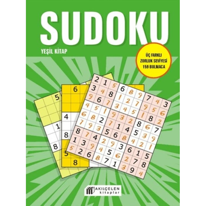 Sudoku Yeşil Kitap - Üç Farklı Zorluk Seviyesi 159 Bulmaca