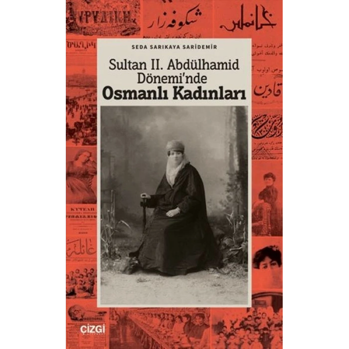 Sultan II. Abdülhamid Döneminde Osmanlı Kadınları