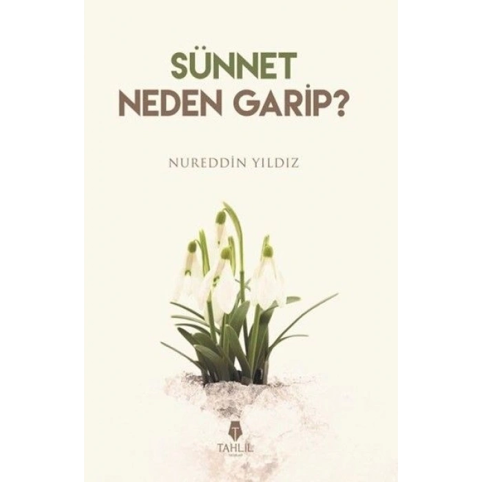 Sünnet Neden Garip?
