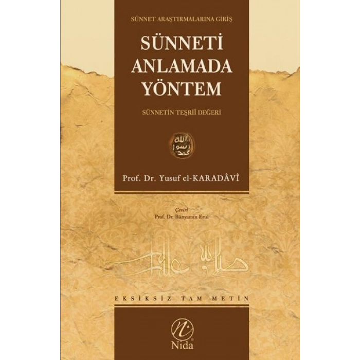 Sünneti Anlamada Yöntem