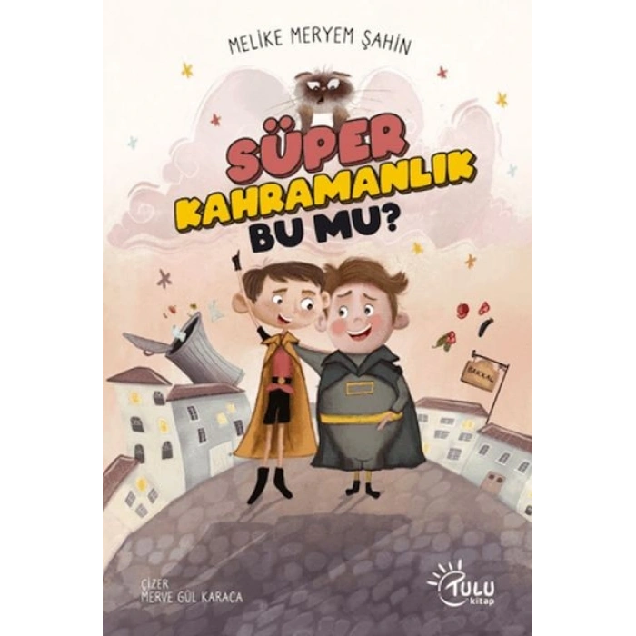 Süper Kahramanlık Bu Mu?