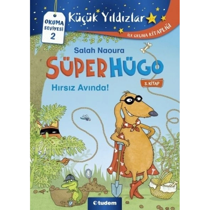 Süperhügo - 3 Hırsız Avında!