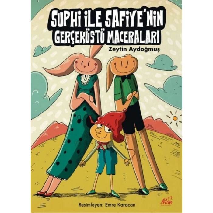 Suphi ile Safiyenin Gerçeküstü Maceraları