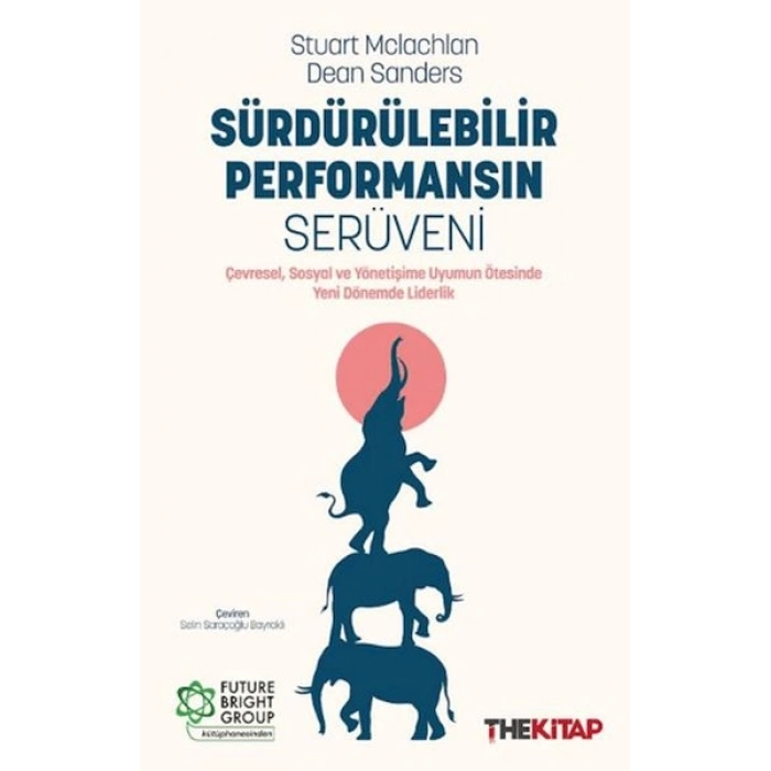 Sürdürülebilir Performansın Serüveni