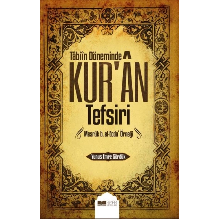 Tabiin Döneminde Kuran Tefsiri