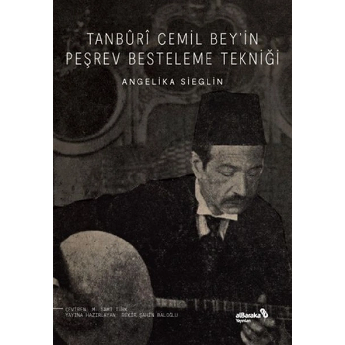 Tanburi Cemil Bey’in Peşrev Besteleme Tekniği
