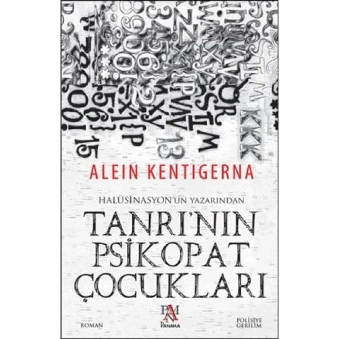 Tanrının Psikopat Çocukları