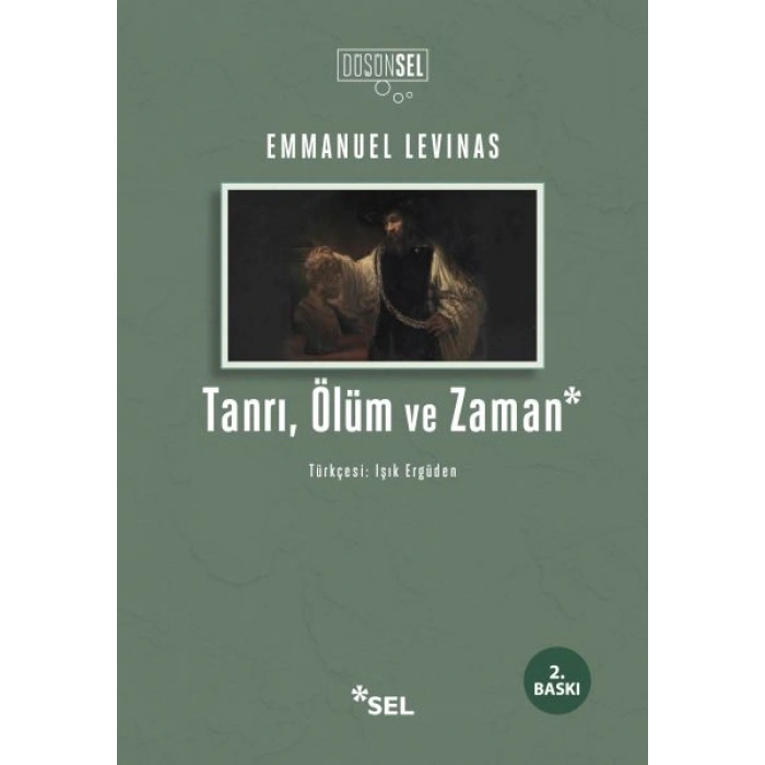 Tanrı, Ölüm ve Zaman