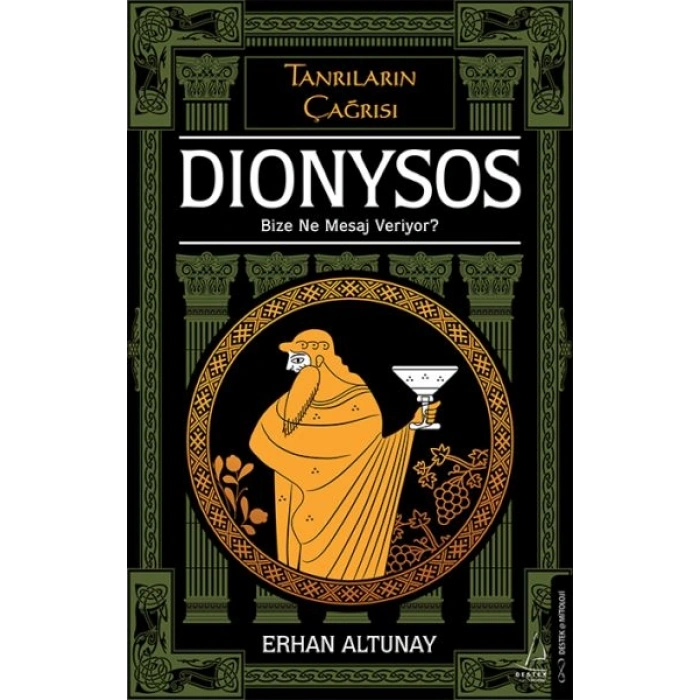 Tanrıların Çağrısı - Dionysos