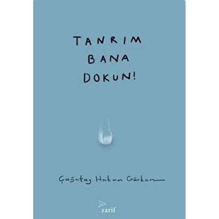 Tanrım Bana Dokun!