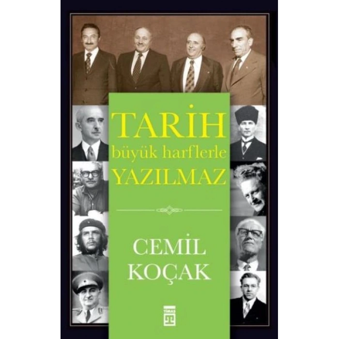 Tarih Büyük Harflerle Yazılmaz