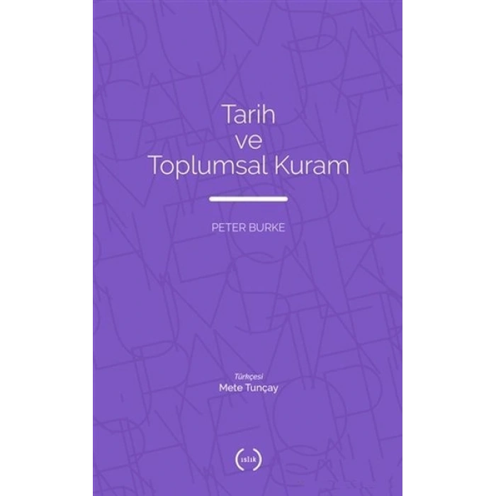 Tarih ve Toplumsal Kuram