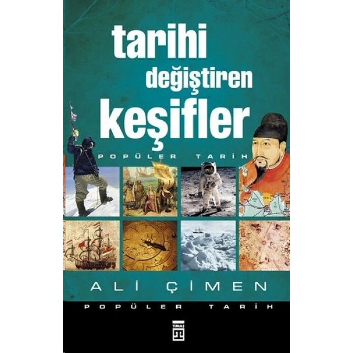 Tarihi Değiştiren Keşifler