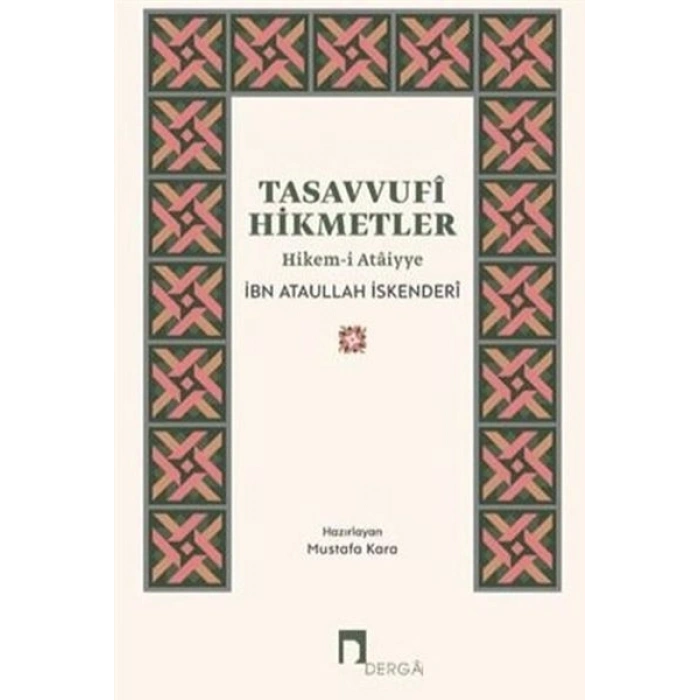 Tasavvufi Hikmetler Hikem-i Ataiyye