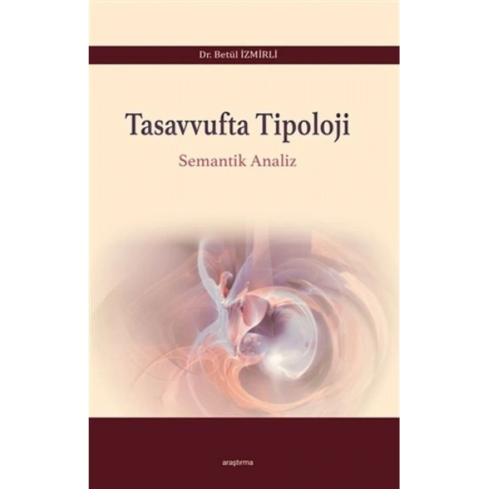 Tasavvufta Tipoloji - Semantik Analiz