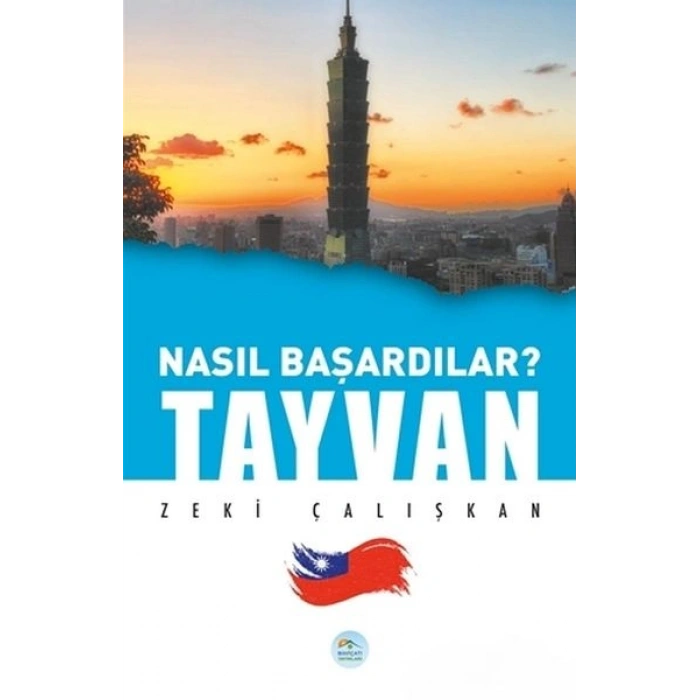 Tayvan - Nasıl Başardılar?