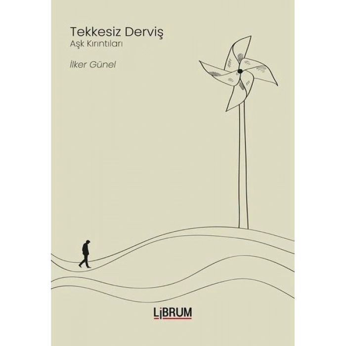 Tekkesiz Derviş - Aşk Kırıntıları