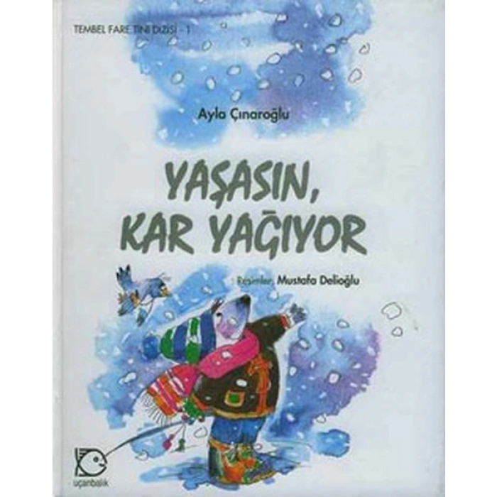 Tembel Fare Tini - 1 Yaşasın Kar Yağıyor