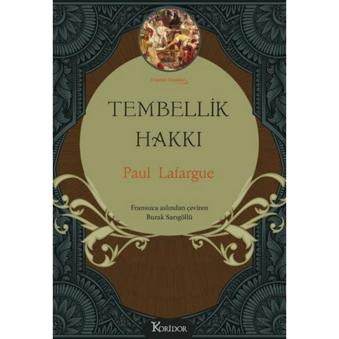 Tembellik Hakkı (Bez Ciltli)