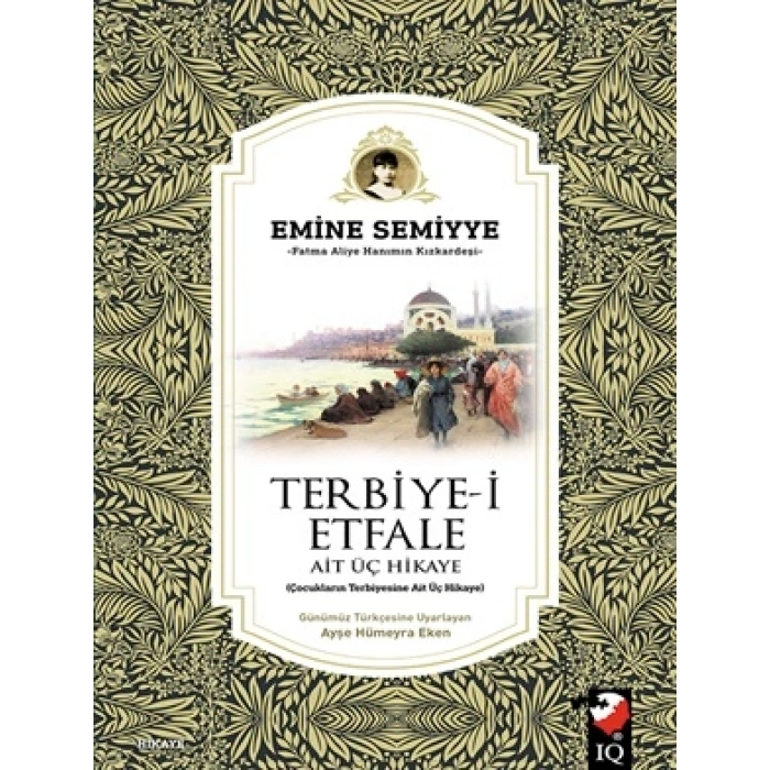 Terbiye-İ Etfale Ait Üç Hikaye