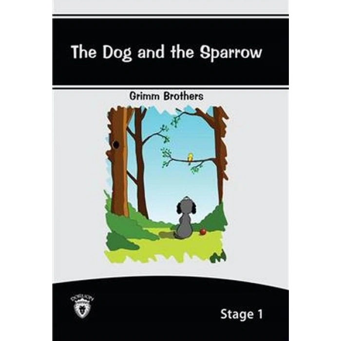 The Dog And The Sparrow - Stage 1