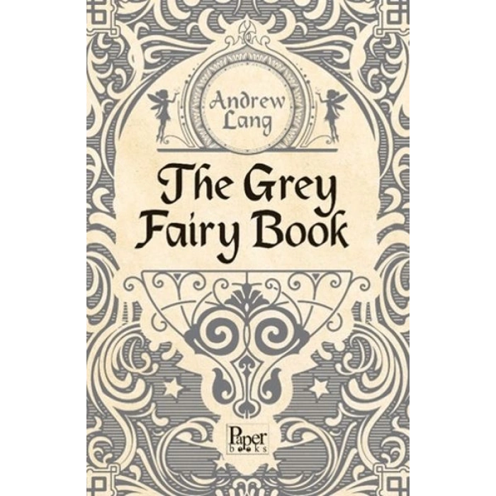 The Grey Fairy Book