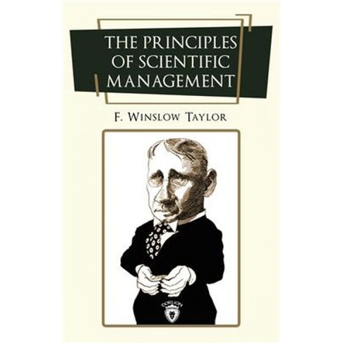 The Principles Of Scientific Management - İngilizce Roman
