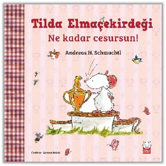 Tilda Elmaçekirdeği – Ne Kadar Cesursun!