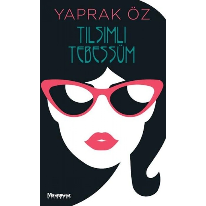 Tılsımlı Tebessüm