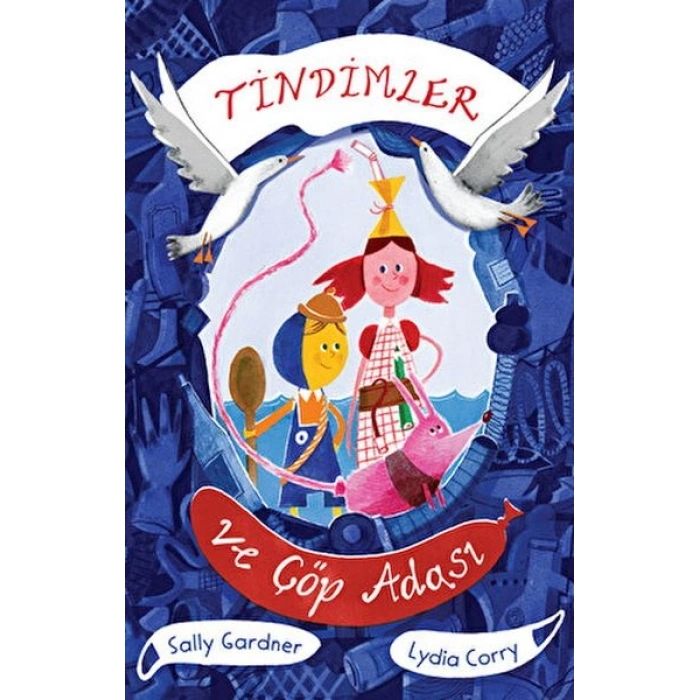 Tindimler ve Çöp Adası