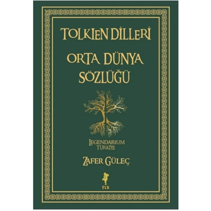 Tolkien Dilleri Orta Dünya Sözlüğü